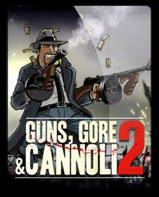 Guns Gore and Cannoli 2 [qoob RePack]
