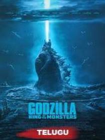 Godzilla 2 King of the Monsters (2019) 720p Telugu CAM-Rip - HQ Line Aud - 750MB
