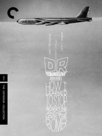 Dr Strangelove 1964 Criterion 1080p BluRay x265 HEVC EAC3-SARTRE