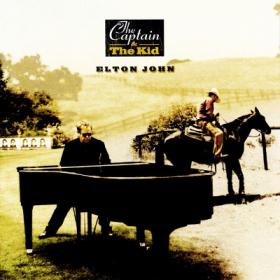 Elton John - The Captain & The Kid (2006) Flac