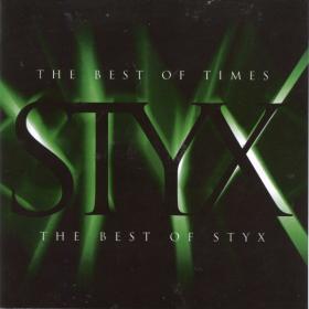Styx ‎- The Best Of Times  The Best Of Styx (1997)