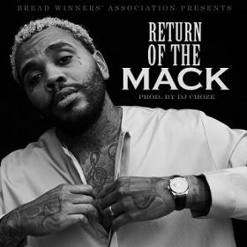 Kevin Gates - Return of the Mack [2019-Single]