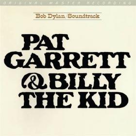 Bob Dylan - Pat Garrett And Billy The Kid (1973) (2019) [FLAC]