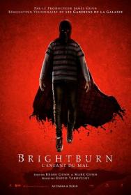 Brightburn 2019 FRENCH 720p WEB H264<span style=color:#fc9c6d>-EXTREME</span>