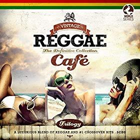 VA - Vintage Reggae Cafe Trilogy The Definitive Collection (2015) [FLAC]