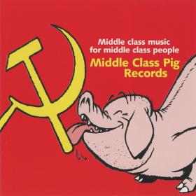 Various - Middle Class Music For Middle Class People