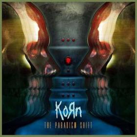 Korn - The Paradigm Shift 2013 [mp3-320kbps]