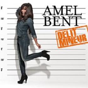 Amel Bent - Delit Mineur