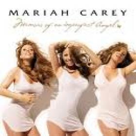 Mariah Carey - Memoirs Of An Imperfect Angel (2009) - R&B