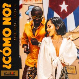 Akon - Como No (feat  Becky G)