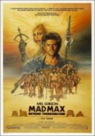 Mad Max 3, más allá de la cúpula del trueno (1985)[DVDrip]()