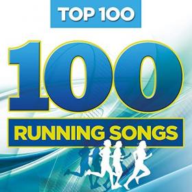 VA - Top 100 Running Songs (2019) Mp3 (320kbps) <span style=color:#fc9c6d>[Hunter]</span>