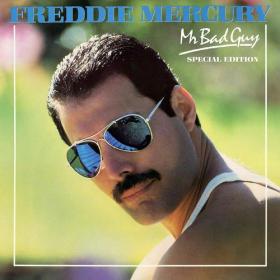 Freddie Mercury - 1985 - Mr  Bad Guy (Special Edition 2019, Remastered) [Hi-Res]
