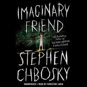 Stephen Chbosky - 2019 - Imaginary Friend (Horror)