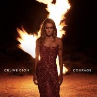 Celine Dion - Courage  by Аристократ