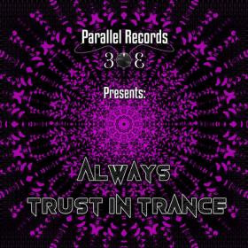 VA_-_Parallel_Records_303_Presents_Always-Trust_In_Trance_(2019)_by wolf1245