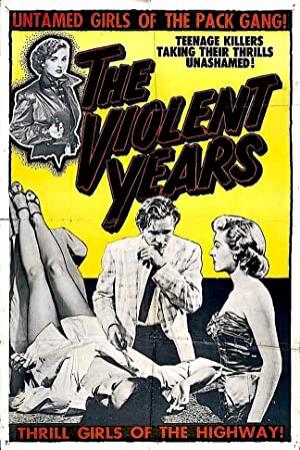 The Violent Years (1956) [BluRay] [1080p] <span style=color:#fc9c6d>[YTS]</span>