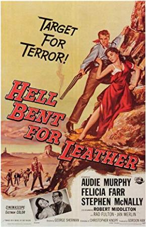 Hell Bent for Leather [Audie Murphy] (1960) BDRip Oldies