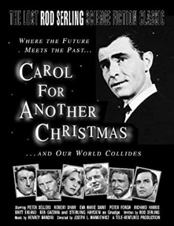 Carol For Another Christmas (1964) written by Rod Serling