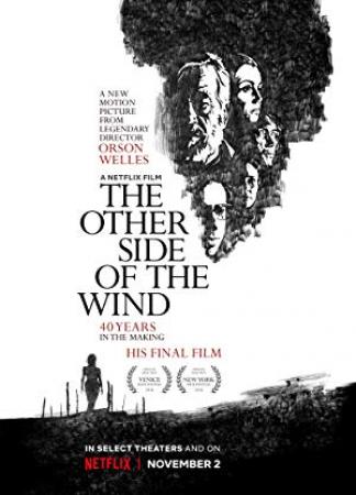 The Other Side of the Wind 2018 NF WEB-DL DDP2.0 x264<span style=color:#fc9c6d>-NTG[TGx]</span>