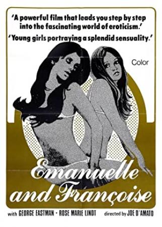 Emanuelle and Francoise 1975 DUBBED 1080p BluRay H264 AAC<span style=color:#fc9c6d>-RARBG</span>