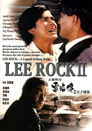 Lee Rock II 1991 CHINESE 1080p BluRay H264 AAC<span style=color:#fc9c6d>-VXT</span>