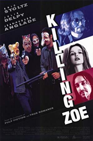 Killing Zoe Directors Cut 1993 BluRay 1080p x264 AAC 5.1 <span style=color:#fc9c6d>- Hon3y</span>