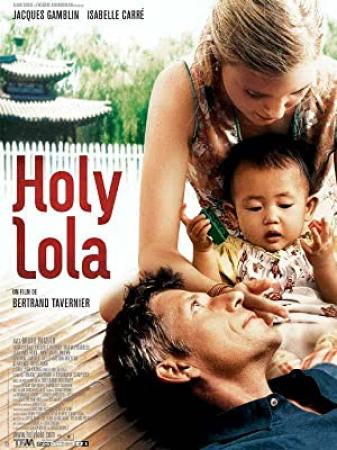 Holy Lola 2004 FRENCH HDTV 720p x264-TM