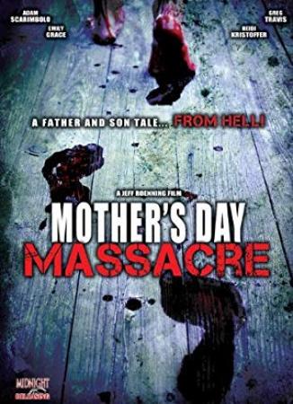 Mother's Day Massacre (2007) [YTS AG]