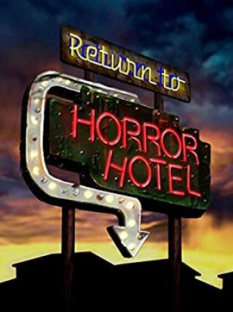 Return to Horror Hotel 2019 1080p AMZN WEB-Rip DDP2.0 HEVC-DDR [EtHD]