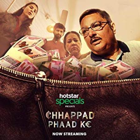 Chhappad Phaad Ke (2019) Hindi  720p  HDrip  x264 [Team Shadow Exclusive]