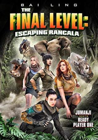 The Final Level Escaping Rancala (2019) [WEBRip] [1080p] <span style=color:#fc9c6d>[YTS]</span>