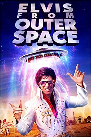 Elvis From Outer Space 2020 1080p WEB-DL H264 AC3<span style=color:#fc9c6d>-EVO[EtHD]</span>