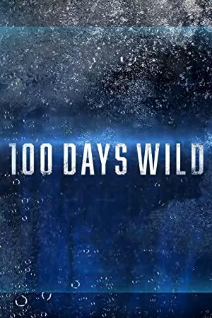 100 Days Wild S01E00 Off Grid and Under Pressure 1080p WEB h264<span style=color:#fc9c6d>[eztv]</span>
