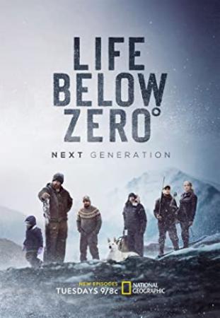 Life Below Zero Next Generation S01E03 Living on the Edge WEB-DL AAC2.0 x264<span style=color:#fc9c6d>-BOOP[eztv]</span>