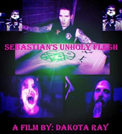 Sebastians Unholy Flesh (2020) [720p] [WEBRip] <span style=color:#fc9c6d>[YTS]</span>