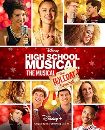 High School Musical The Musical The Holiday Special 2020 HDR 2160p WEB-DL DDP5.1 H 265-ROCCaT