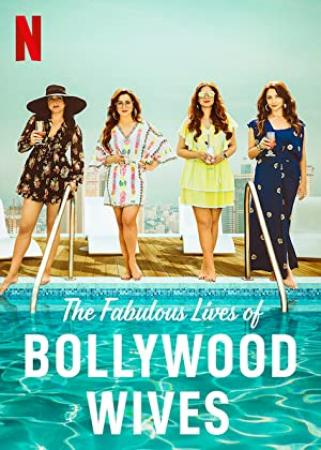Fabulous Lives of Bollywood Wives S01 1080p NF WEB-DL DDP5.1 x264-Telly