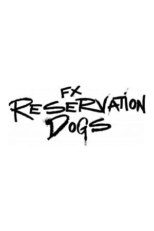 Reservation Dogs S01 COMPLETE 720p HULU WEBRip x264<span style=color:#fc9c6d>-GalaxyTV[TGx]</span>