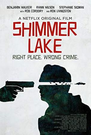 Lago Shimmer (2017) [BluRay 720p X264 MKV][AC3 5.1 Castellano]