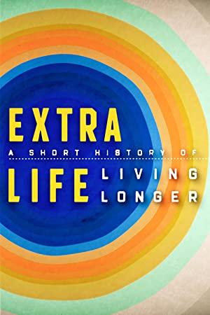 Extra Life A Short History of Living Longer Series 1 Part 4 Behavior 1080p HDTV x264 AAC