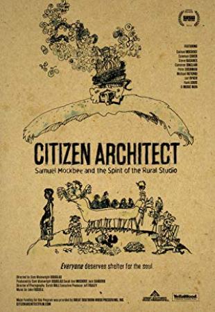 Citizen Architect Samuel Mockbee and the Spirit of the Rural Studio 2010 WEBRip x264<span style=color:#fc9c6d>-ION10</span>