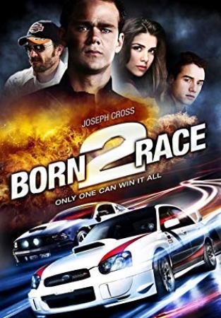 Born to Race 2011 x264 720p Esub BluRay Dual Audio English Hindi GOPISAHI