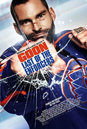 Goon Last of the Enforcers 2017 1080p BRRip 6CH MkvCage