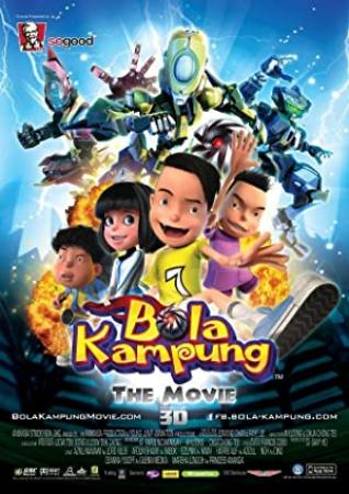 Bola Kampung- The Movie (2013) 720p WEBRip x264 [Dual Audio] [Hindi DD 2 0 - Malay 2 0] Exclusive By <span style=color:#fc9c6d>-=!Dr STAR!</span>