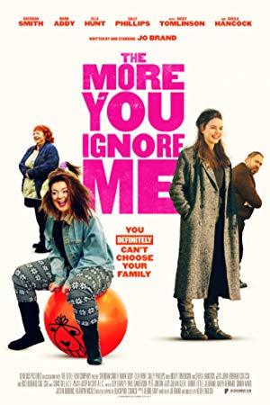 The More You Ignore Me (2018) [WEBRip] [1080p] <span style=color:#fc9c6d>[YTS]</span>