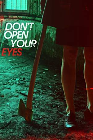 Dont Open Your Eyes 2018 HDRip XviD AC3<span style=color:#fc9c6d>-EVO[EtMovies]</span>