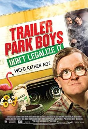 Trailer Park Boys Dont Legalize It (2014) [720p] [BluRay] <span style=color:#fc9c6d>[YTS]</span>