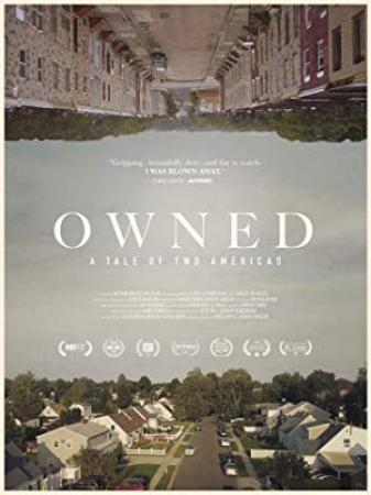 Owned A Tale of Two Americas 2018 BDRip x264-WiDE[rarbg]