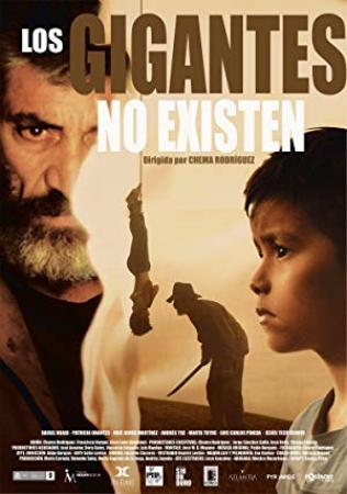 Los Gigantes No Existen [BluRay Rip][AC 5 1 Castellano][2018]